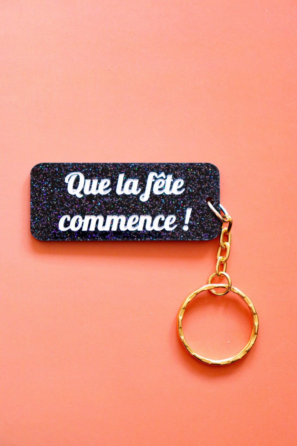 Porte clés à message - Que la fête commence