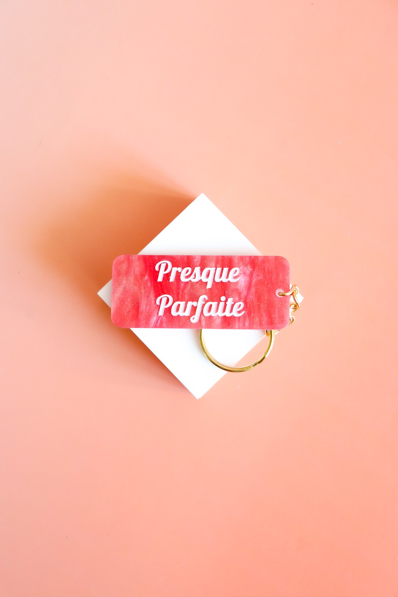 Porte clés à message - Presque Parfaite