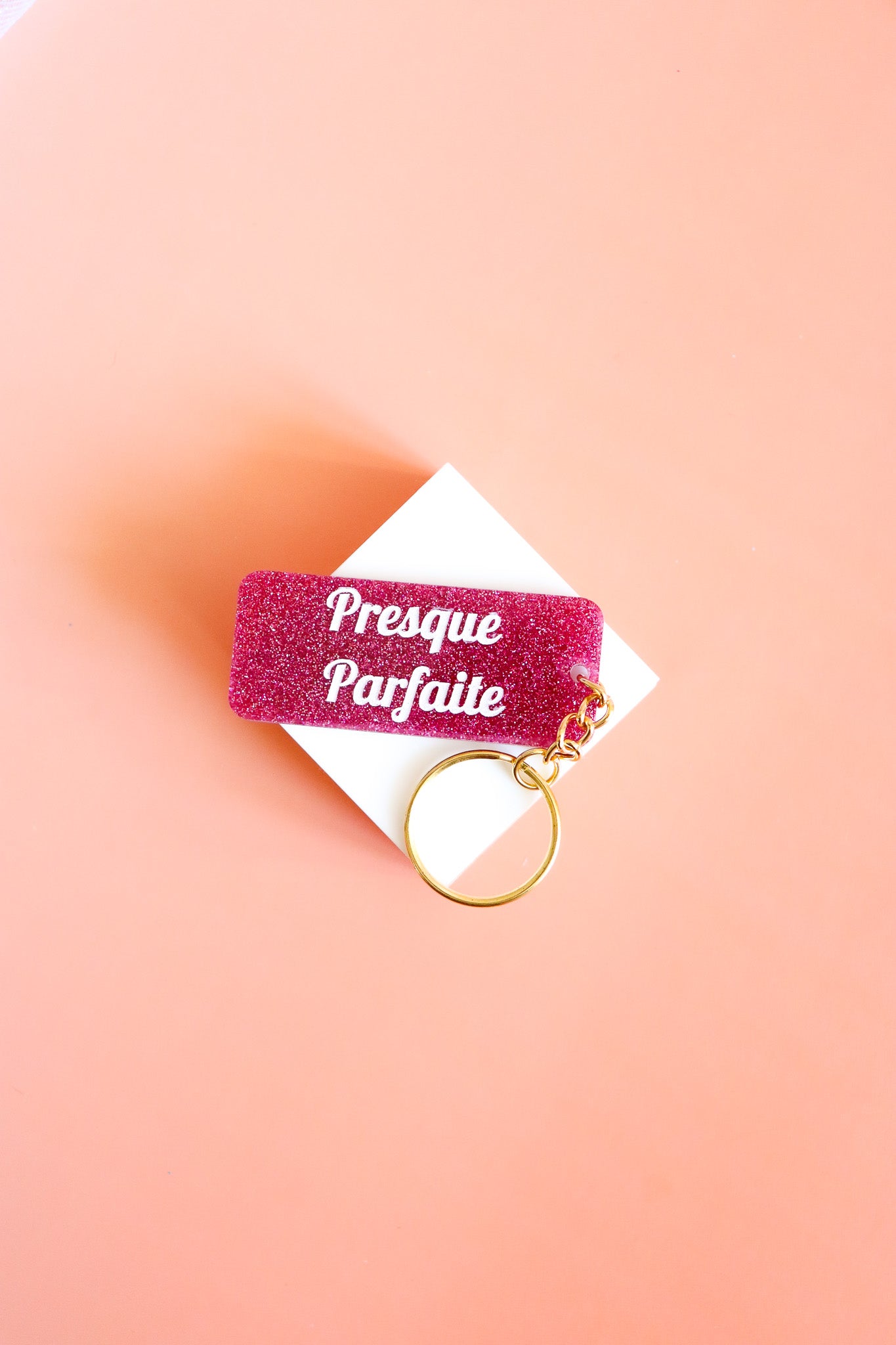 Porte clés à message - Presque Parfaite